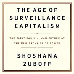 The Age of Surveillance Capitalism Audiolibro Por Shoshana Zuboff arte de portada