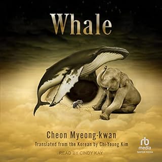 Whale Audiolibro Por Cheon Myeong-kwan, Chi-Young Kim - translator arte de portada