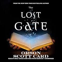 The Lost Gate Audiolibro Por Orson Scott Card arte de portada