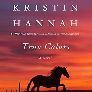 True Colors Audiobook By Kristin Hannah cover art