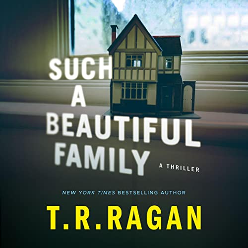 Such a Beautiful Family Audiolibro Por T.R. Ragan arte de portada