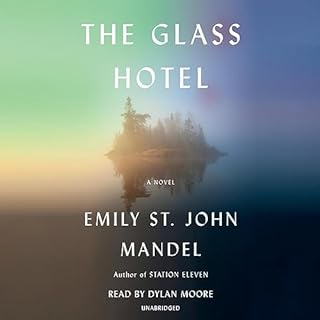 The Glass Hotel Audiolibro Por Emily St. John Mandel arte de portada