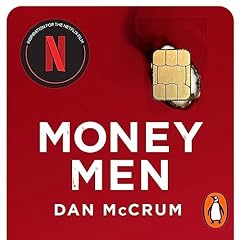 Money Men Audiolibro Por Dan McCrum arte de portada