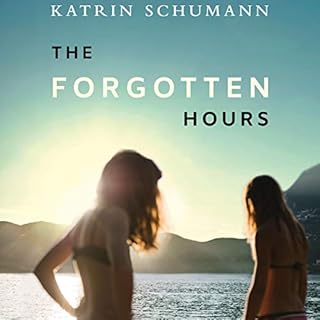 The Forgotten Hours Audiolibro Por Katrin Schumann arte de portada