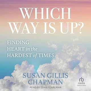 Which Way Is Up? Audiolibro Por Susan Gillis Chapman arte de portada