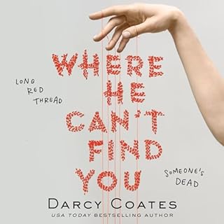 Where He Can't Find You Audiolibro Por Darcy Coates arte de portada