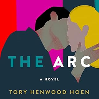 The Arc Audiolibro Por Tory Henwood Hoen arte de portada