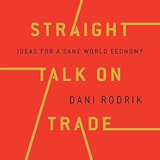 Straight Talk on Trade Audiolibro Por Dani Rodrik arte de portada