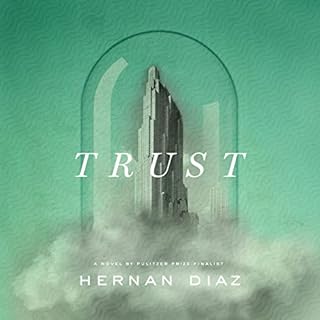 Trust (Pulitzer Prize Winner) Audiolibro Por Hernan Diaz arte de portada