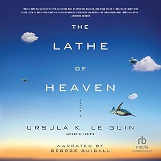 The Lathe of Heaven Audiobook By Ursula K. Le Guin cover art