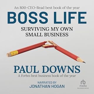 Boss Life Audiolibro Por Paul Downs arte de portada