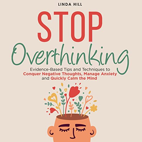 Stop Overthinking Audiobook By Linda Hill cover art