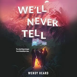 We'll Never Tell Audiobook By Wendy Heard cover art