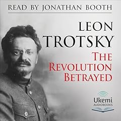 The Revolution Betrayed Audiolibro Por Leon Trotsky arte de portada