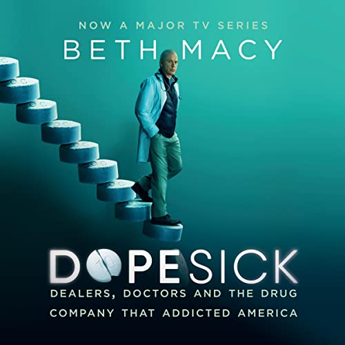 Dopesick Audiolibro Por Beth Macy arte de portada