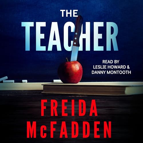 The Teacher Audiobook By Freida McFadden cover art