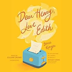 Dear Henry, Love Edith Audiolibro Por Becca Kinzer arte de portada