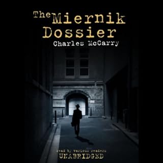 The Miernik Dossier Audiobook By Charles McCarry cover art