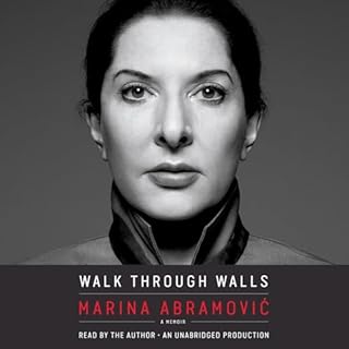 Walk Through Walls Audiobook By Marina Abramovic cover art