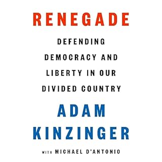 Renegade Audiolibro Por Adam Kinzinger, Michael D'Antonio - contributor arte de portada