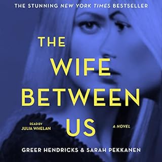 The Wife Between Us Audiolibro Por Greer Hendricks, Sarah Pekkanen arte de portada