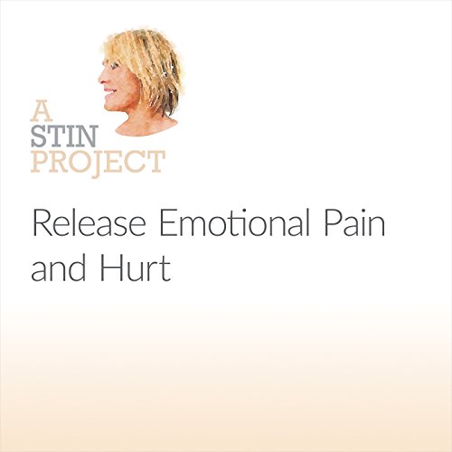 Release Emotional Pain and Hurt Audiolibro Por Stin Hansen arte de portada