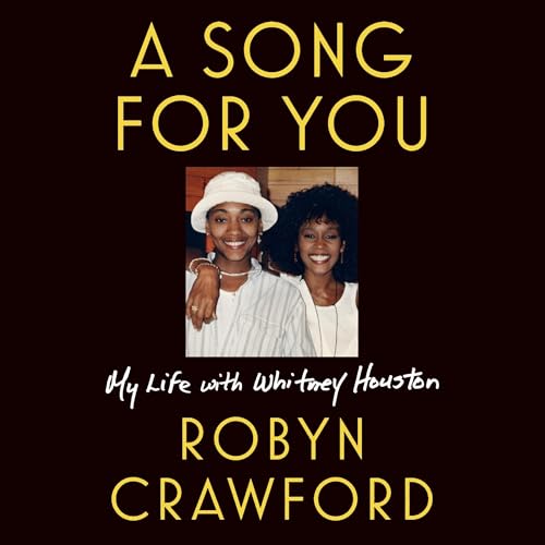 A Song for You Audiolibro Por Robyn Crawford arte de portada