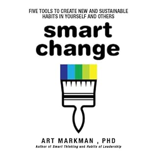 Smart Change Audiobook By Art Markman cover art