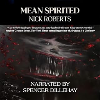 Mean Spirited Audiolibro Por Nick Roberts, Crystal Lake Publishing, Crystal Lake Audio arte de portada