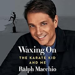 Waxing On Audiolibro Por Ralph Macchio arte de portada