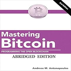 Mastering Bitcoin Audiolibro Por Andreas M. Antonopoulos arte de portada