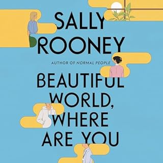 Beautiful World, Where Are You Audiobook By Sally Rooney cover art