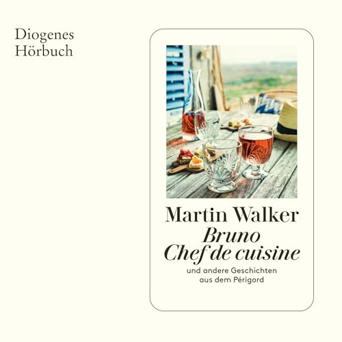 Bruno, Chef de cuisine Audiobook By Martin Walker, Michael Windgassen - &Uuml;bersetzer cover art