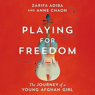 Playing for Freedom Audiolibro Por Zarifa Adiba, Anne Chaon, Susanna Lea Associates - translator arte de portada