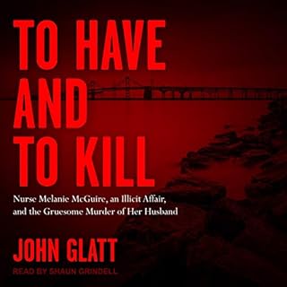 To Have and to Kill Audiolibro Por John Glatt arte de portada