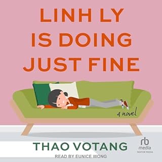 Linh Ly Is Doing Just Fine Audiolibro Por Thao Votang arte de portada