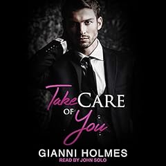 Take Care of You Audiolibro Por Gianni Holmes arte de portada