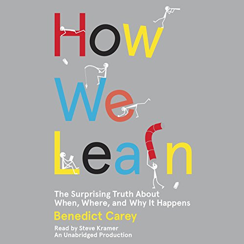 How We Learn Audiobook By Benedict Carey cover art