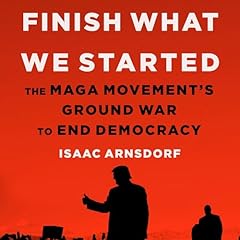 Finish What We Started Audiolibro Por Isaac Arnsdorf arte de portada