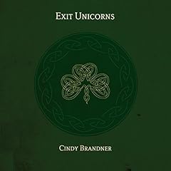 Exit Unicorns Audiolibro Por Cindy Brandner arte de portada