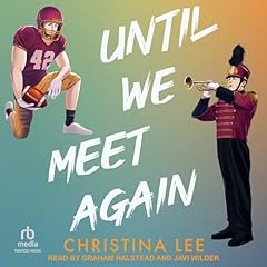Until We Meet Again Audiolibro Por Christina Lee arte de portada