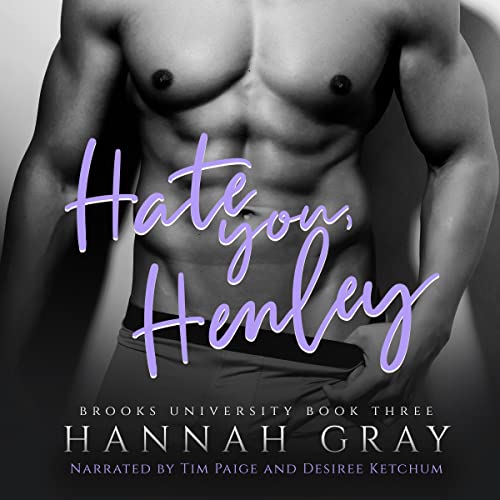 Hate You, Henley Audiolibro Por Hannah Gray arte de portada