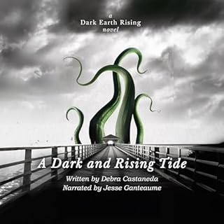 A Dark and Rising Tide Audiolibro Por Debra Castaneda arte de portada