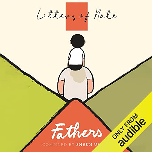 Letters of Note: Fathers Audiolibro Por Shaun Usher arte de portada