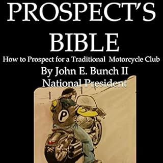 Prospect's Bible Audiolibro Por John E. Bunch II The Black Dragon National President arte de portada