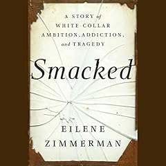 Smacked Audiolibro Por Eilene Zimmerman arte de portada