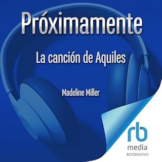 La canci&oacute;n de Aquiles [The Song of Achilles] Audiolibro Por Madeline Miller arte de portada