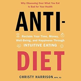 Anti-Diet Audiolibro Por Christy Harrison arte de portada