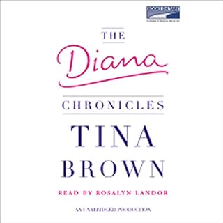 The Diana Chronicles Audiolibro Por Tina Brown arte de portada