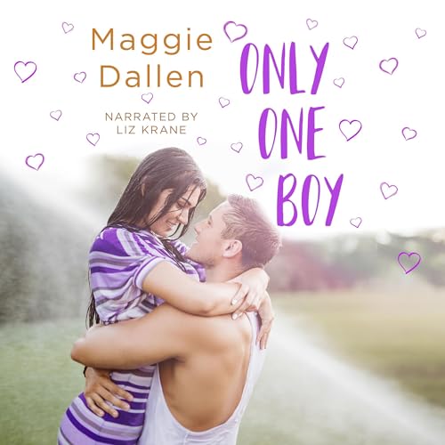 Only One Boy Audiobook By Maggie Dallen cover art